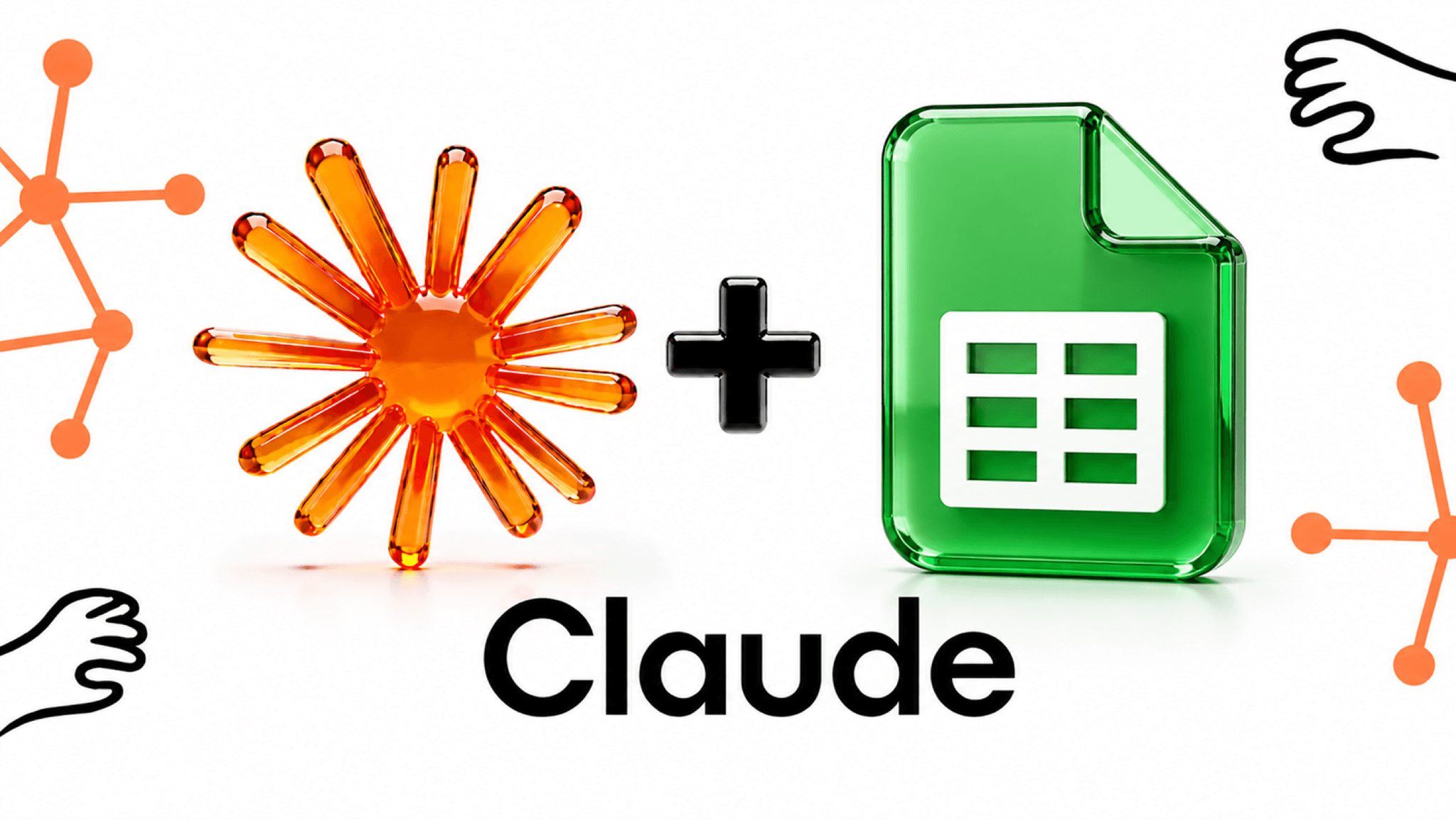 Claude AI 3D-Glas-Logo neben Google Sheets 3D-Icon, schwarzes Plus-Symbol auf weißem Hintergrund