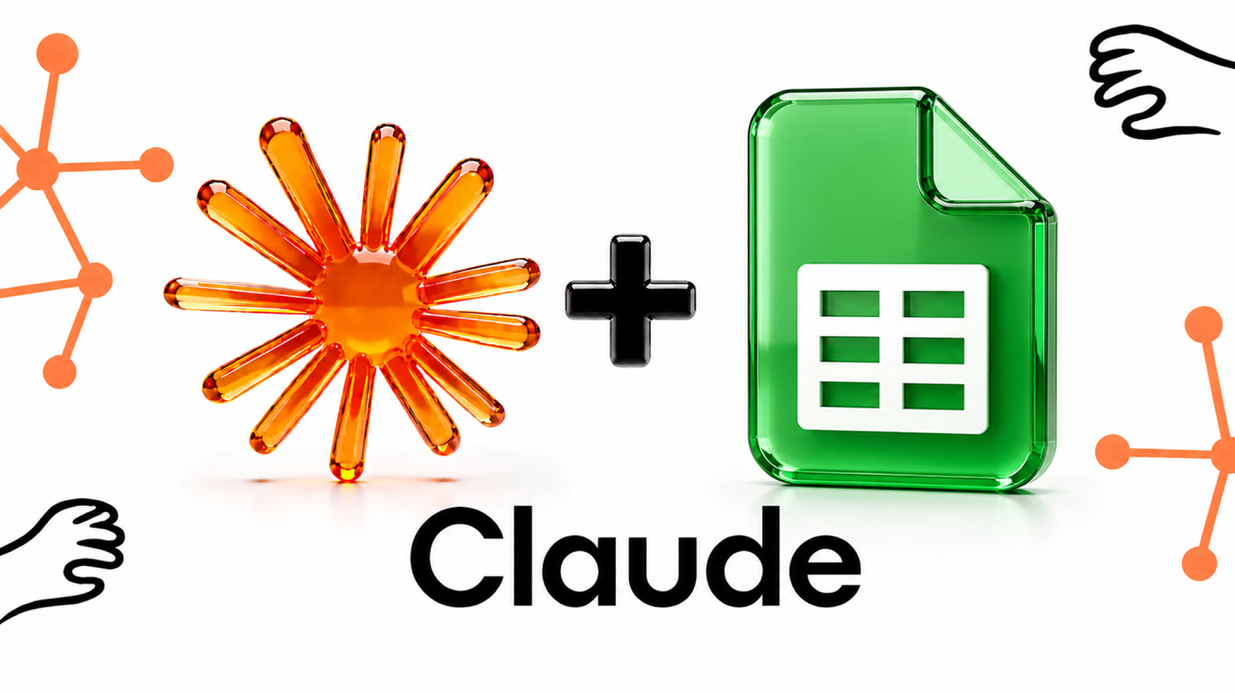 Claude AI 3D-Glas-Logo neben Google Sheets 3D-Icon, schwarzes Plus-Symbol auf weißem Hintergrund